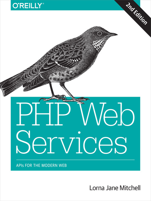 Title details for PHP Web Services by Lorna Jane Mitchell - Available